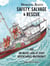 Working Boats: Safety, Salvage, and Rescue - An Inside Look at Eight Adventurous Watercraft