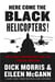 Here Come the Black Helicopters! - UN Global Governance and the Loss of Freedom