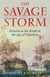 The Savage Storm - Britain on the Brink in the Age of Napoleon