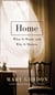 Home - What It Means and Why It Matters