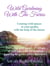 Wild Gardening With The Fairies : Creating Wild Spaces In Your Garden With The Help Of The Fairies