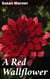 A Red Wallflower - Exploring Class Divides and Personal Struggles in 19th-Century America