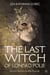 The Last Witch of Lonjsko Polje