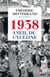 1938, l'oeil du cyclone