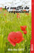 Le souffle du coquelicot - Un récit thérapeutique pour vaincre ses démons