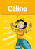 L'Encyclopédie des prénoms - Tome 40 - Céline