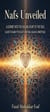 Nafs Unveiled:A Journey into the Healing Heart of the Soul
