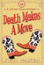 Death Makes A Move - A Taylor Texas Mystery, #2