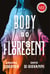 Body So Fluorescent