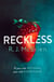 Reckless - a completely gripping domestic suspense thriller to keep you hooked