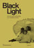 Black Light - Pour une histoire du cinéma noir
