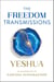 The Freedom Transmissions - A Pathway to Peace