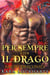 Per sempre con il drago - Amori Draconici