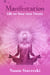 Manifestation Life on Your own Terms