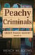 Peachy Criminals - Sweet Peach Bakery, #3