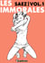 Les immorales - Volume 1
