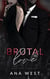 Brutal Love - Savage Empire, #3