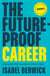 The Future-Proof Career - Strategies for thriving at every stage
