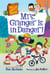 My Weirdtastic School #10: Mrs. Granger Is in Danger!