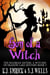 Son of a Witch - The Kilorian Sisters: A Witches of Shadow Lake Mystery, #3