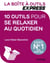 La Boîte à Outils Express - 10 outils pour se relaxer au quotidien