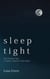 Sleep Tight - Body & Soul, #1