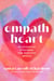 Empath Heart - Relationship Strategies for Sensitive People