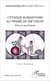 Ethique humanitaire au prisme de Nietzsche (L') - Pitié et souffrance