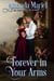 Forever in Your Arms - A Castle Romance, #3