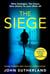 The Siege - The first in a thrilling and heart-pounding new police procedural series set in London