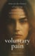 Voluntary pain
