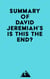 Summary of David Jeremiah's Is This the End?