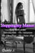 Steppingley Manor: Four book series - Introduction, The Initiation, The Chauffeur, The Cruise Ship