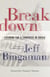 Breakdown - Lessons for a Congress in Crisis