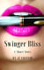 Swinger Bliss