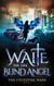 Waite on the Blind Angel - The Celestial Wars, #2