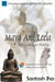 Maya And Leela: Utility In Life’s Futility