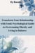 Transform Your Relationship with Food:   Psychological Guide to Overcoming Obesity and Living in Balance