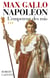 Napoléon - tome 3 - L'empereur des rois - 1806-1812 - L'Empereur des rois