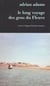 Le long voyage des gens du fleuve