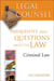 Legal Counsel, Book Four: Criminal Law - Frequently Asked Questions about the Law