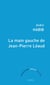 La Main gauche de Jean-Pierre Léaud