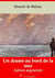 Un drame au bord de la mer – suivi d'annexes - Nouvelle édition 2019