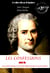 Les confessions (suivi de Les rêveries du promeneur solitaire) [édition intégrale revue et mise à jour] - édition intégrale