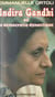 Indira Gandhi - Ou La démocratie dynastique