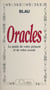 Oracles - Le guide de votre présent et de votre avenir