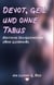 Devot, geil und ohne Tabus - Erotische eBook Sex Geschichten (Lesbian/Bi)