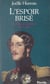 L'espoir brisé : le duc d'Orléans, 1810-1842