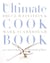 The Ultimate Cook Book - 900 New Recipes, Thousands of Ideas