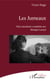 Les Jumeaux - Pièce inachevée de Victor Hugo complétée par Monique Lancel